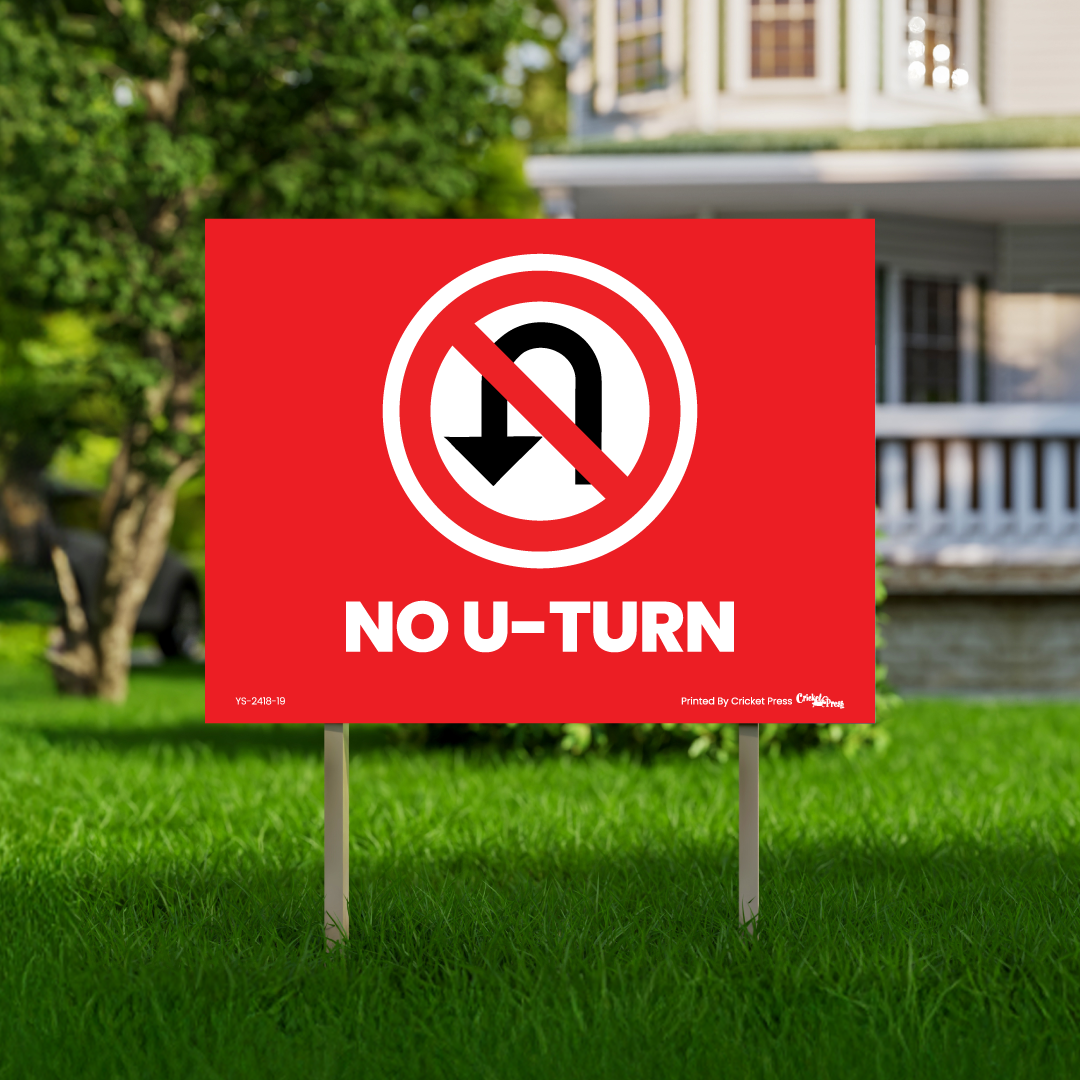 No U-Turn Sign with H Post