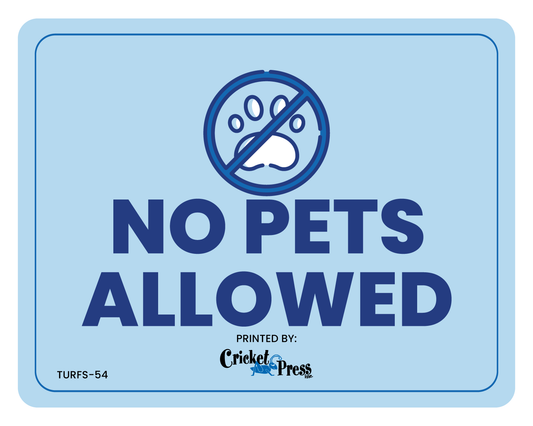 No Pets Turf Sign