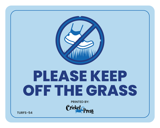 Please Keep Off Grass Turf Sign