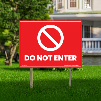 Do Not Enter Sign