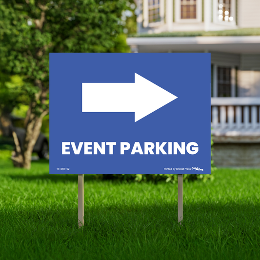 Event Parking Yard Sign with H Post