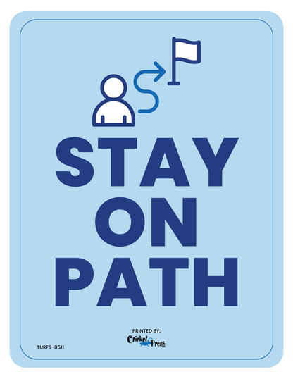 Stay On Path Turf Sign