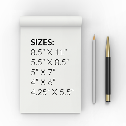 8.5" x 11" Notepad – 25 or 50 Sheets